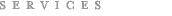 Services